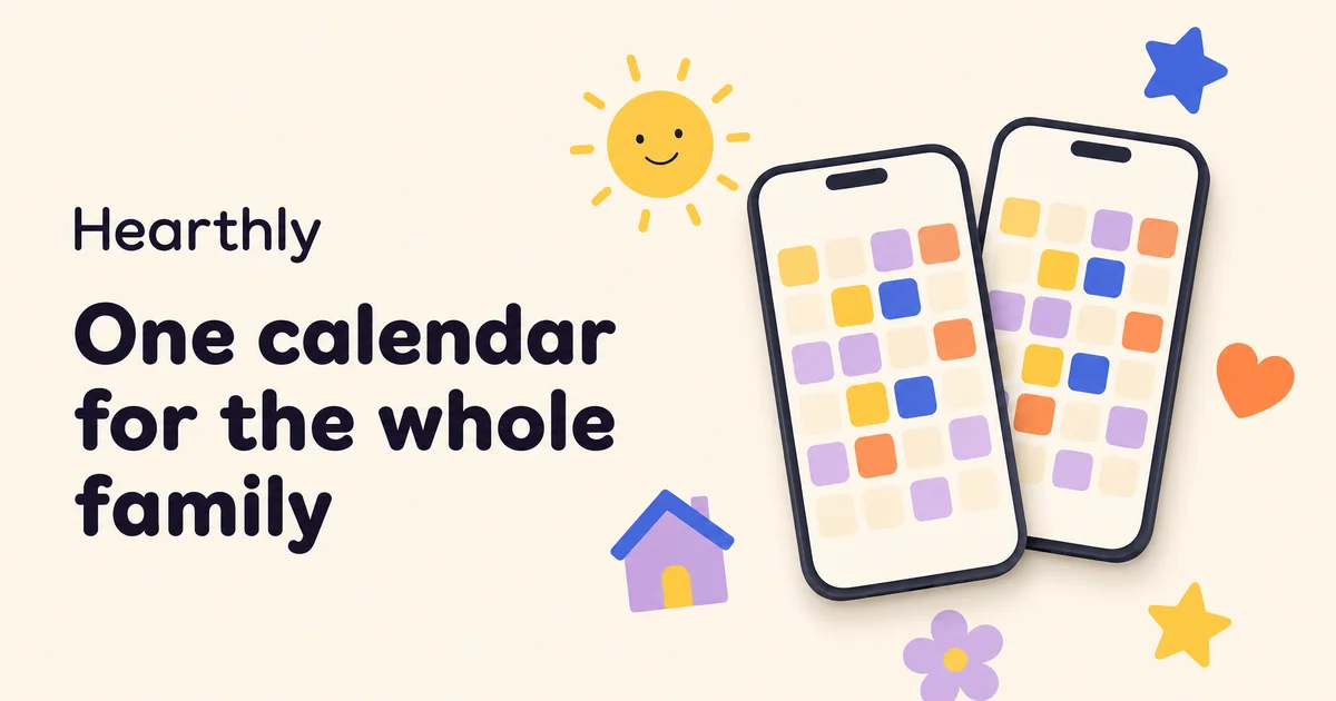 Ivory share image for Hearthly with the headline One calendar for the whole family, two phones showing colored calendar squares and sun, house, flower and heart doodles